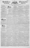 Berkshire Chronicle Saturday 01 May 1830 Page 1