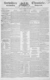 Berkshire Chronicle Saturday 15 May 1830 Page 1