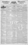 Berkshire Chronicle Saturday 29 May 1830 Page 1