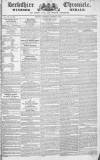 Berkshire Chronicle Saturday 15 January 1831 Page 1