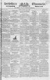 Berkshire Chronicle Saturday 12 May 1832 Page 1