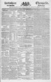 Berkshire Chronicle Saturday 23 November 1833 Page 1