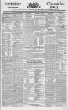 Berkshire Chronicle Saturday 30 November 1833 Page 1
