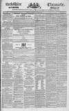Berkshire Chronicle Saturday 04 January 1834 Page 1