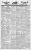 Berkshire Chronicle Saturday 01 March 1834 Page 1