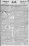 Berkshire Chronicle Saturday 12 April 1834 Page 1