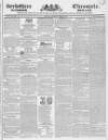 Berkshire Chronicle Saturday 19 April 1834 Page 1