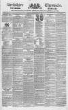 Berkshire Chronicle Saturday 09 August 1834 Page 1