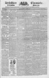 Berkshire Chronicle Saturday 13 December 1834 Page 1