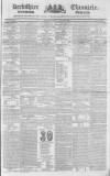 Berkshire Chronicle Saturday 24 January 1835 Page 1