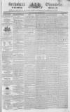 Berkshire Chronicle Saturday 31 January 1835 Page 1