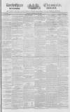 Berkshire Chronicle Saturday 23 July 1836 Page 1