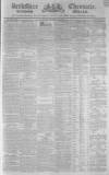 Berkshire Chronicle Saturday 29 July 1837 Page 1