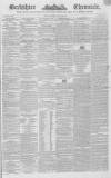 Berkshire Chronicle Saturday 26 January 1839 Page 1