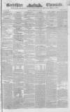 Berkshire Chronicle Saturday 18 May 1844 Page 1