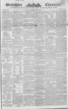Berkshire Chronicle Saturday 28 December 1844 Page 1