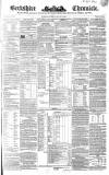 Berkshire Chronicle Saturday 04 January 1845 Page 1