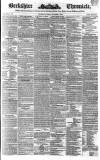 Berkshire Chronicle Saturday 01 November 1845 Page 1