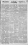 Berkshire Chronicle Saturday 28 February 1846 Page 1