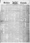 Berkshire Chronicle Saturday 05 October 1850 Page 1