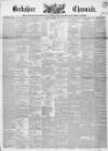 Berkshire Chronicle Saturday 19 October 1850 Page 1