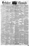 Berkshire Chronicle Saturday 01 May 1852 Page 1