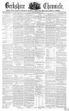 Berkshire Chronicle Saturday 04 December 1852 Page 1