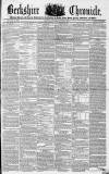 Berkshire Chronicle Saturday 01 October 1853 Page 1