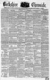 Berkshire Chronicle Saturday 05 November 1853 Page 1