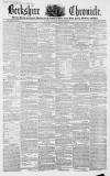 Berkshire Chronicle Saturday 14 January 1854 Page 1