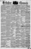 Berkshire Chronicle Saturday 18 February 1854 Page 1