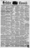 Berkshire Chronicle Saturday 19 August 1854 Page 1