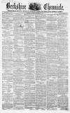 Berkshire Chronicle Saturday 02 September 1854 Page 1