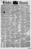 Berkshire Chronicle Saturday 23 September 1854 Page 1
