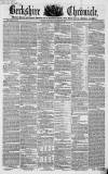 Berkshire Chronicle Saturday 04 November 1854 Page 1