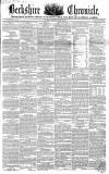 Berkshire Chronicle Saturday 02 June 1855 Page 1