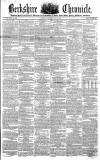 Berkshire Chronicle Saturday 23 June 1855 Page 1