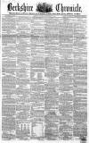 Berkshire Chronicle Saturday 22 September 1855 Page 1