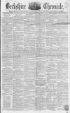 Berkshire Chronicle Saturday 06 June 1857 Page 1