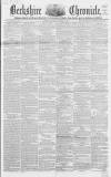Berkshire Chronicle Saturday 17 October 1857 Page 1