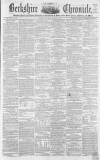 Berkshire Chronicle Saturday 02 January 1858 Page 1
