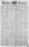 Berkshire Chronicle Saturday 11 December 1858 Page 1