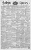 Berkshire Chronicle Saturday 29 January 1859 Page 1