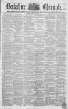 Berkshire Chronicle Saturday 09 July 1859 Page 1