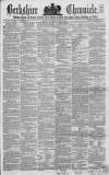 Berkshire Chronicle Saturday 23 January 1864 Page 1