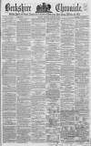 Berkshire Chronicle Saturday 03 September 1864 Page 1