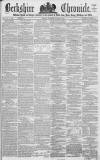 Berkshire Chronicle Saturday 01 October 1864 Page 1