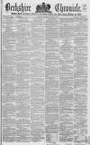 Berkshire Chronicle Saturday 22 October 1864 Page 1