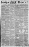 Berkshire Chronicle Saturday 02 June 1866 Page 1