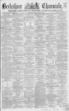 Berkshire Chronicle Saturday 12 January 1867 Page 1